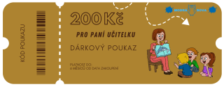 Bronzový poukaz pro paní učitelku 200 Kč 
